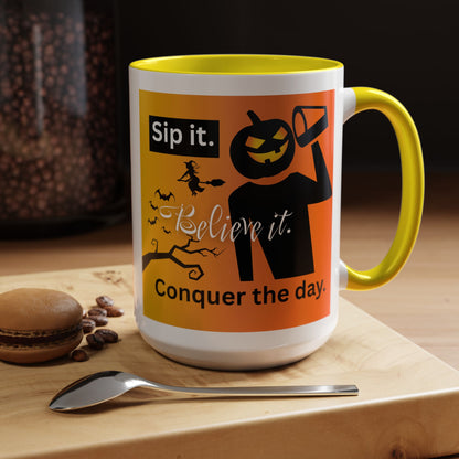 Halloween-Themed Coffee Mug, Sip It Believe It Conquer the Day, Fall Decor, Gift for Pumpkin Lovers, Autumn Kitchenware