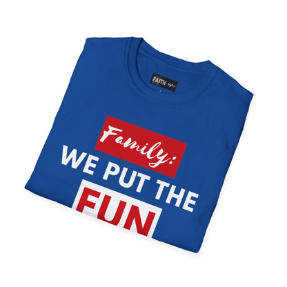 Dysfunctional Family Fun T-Shirt, Family Reunion Tee, Gift for Family Gatherings, Humorous Graphic Shirt, Unisex T-Shirt