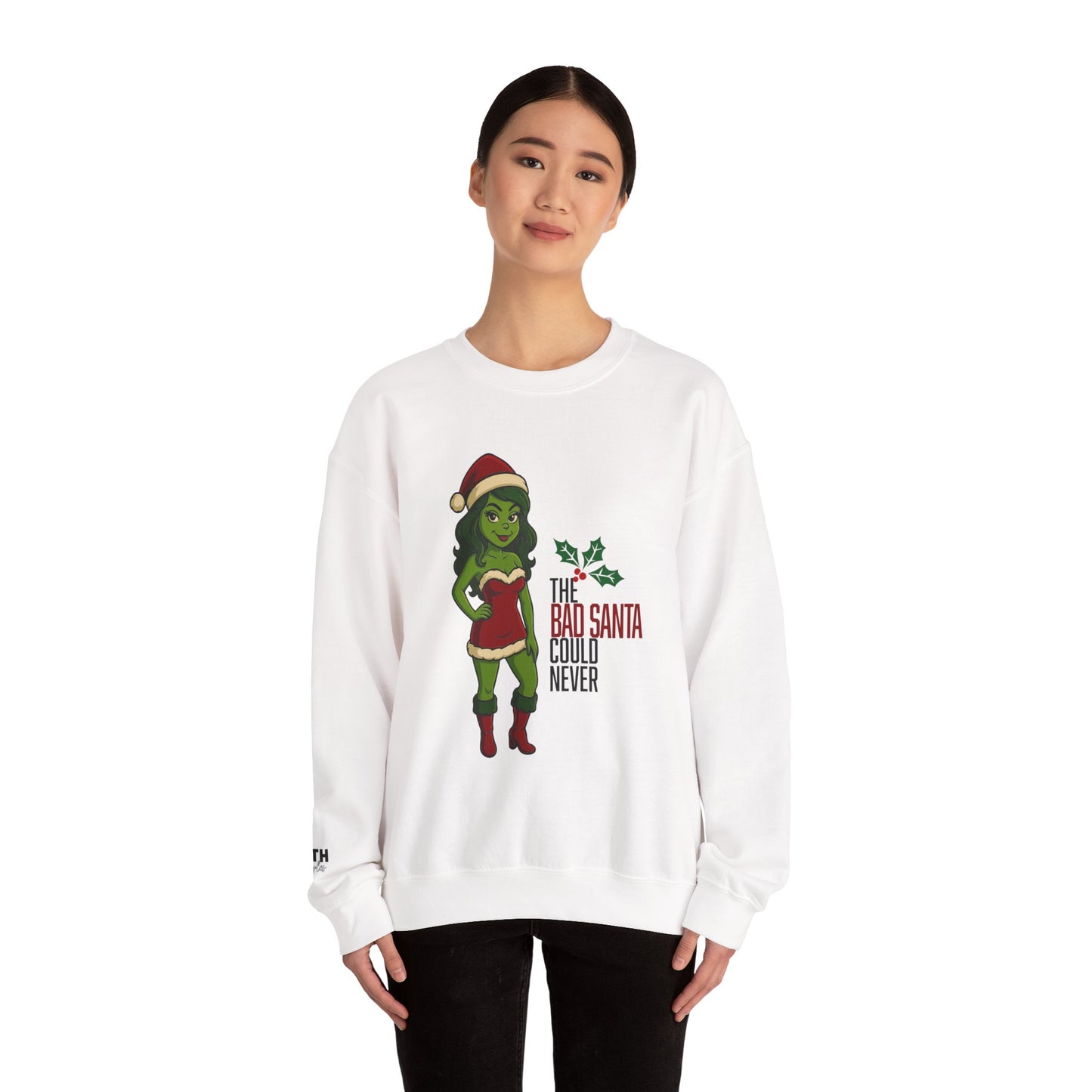 Christmas Girl Holiday Sweatshirt — 'The Bad Santa Could Never' Christmas Crewneck