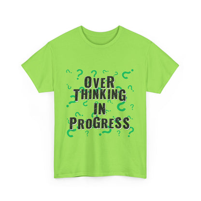Overthinking in Progress Unisex Heavy Cotton Tee, Fun Graphic T-Shirt, Casual Wear, Gift for Thinkers, Relaxed Fit Tee
