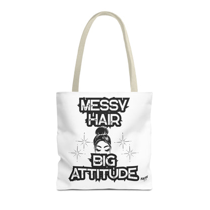 FaithStyles Tote Bag — "Messy Hair Big Attitude" Graphic Tote for Stylish Women