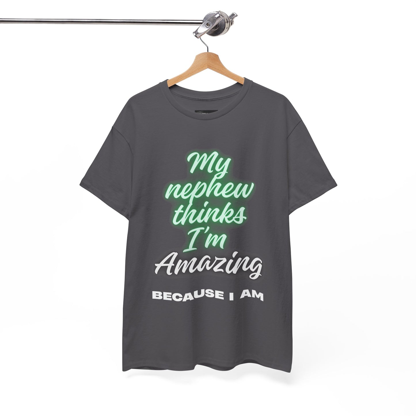 Unisex Heavy Cotton Tee - My Nephew Thinks I'm Amazing, Perfect Gift for Family, Birthday Tee, Funny Quote Shirt, Casual Wear, Gifts [...]