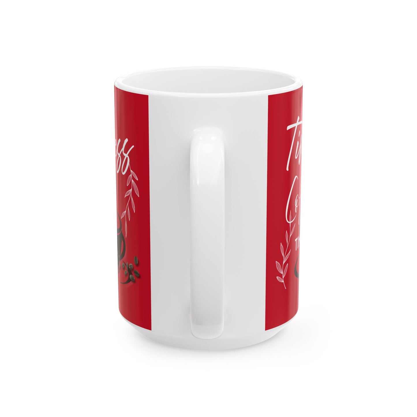 FaithStyles Timeless Coffee Mug – Funny Ceramic Mug (11oz & 15oz)