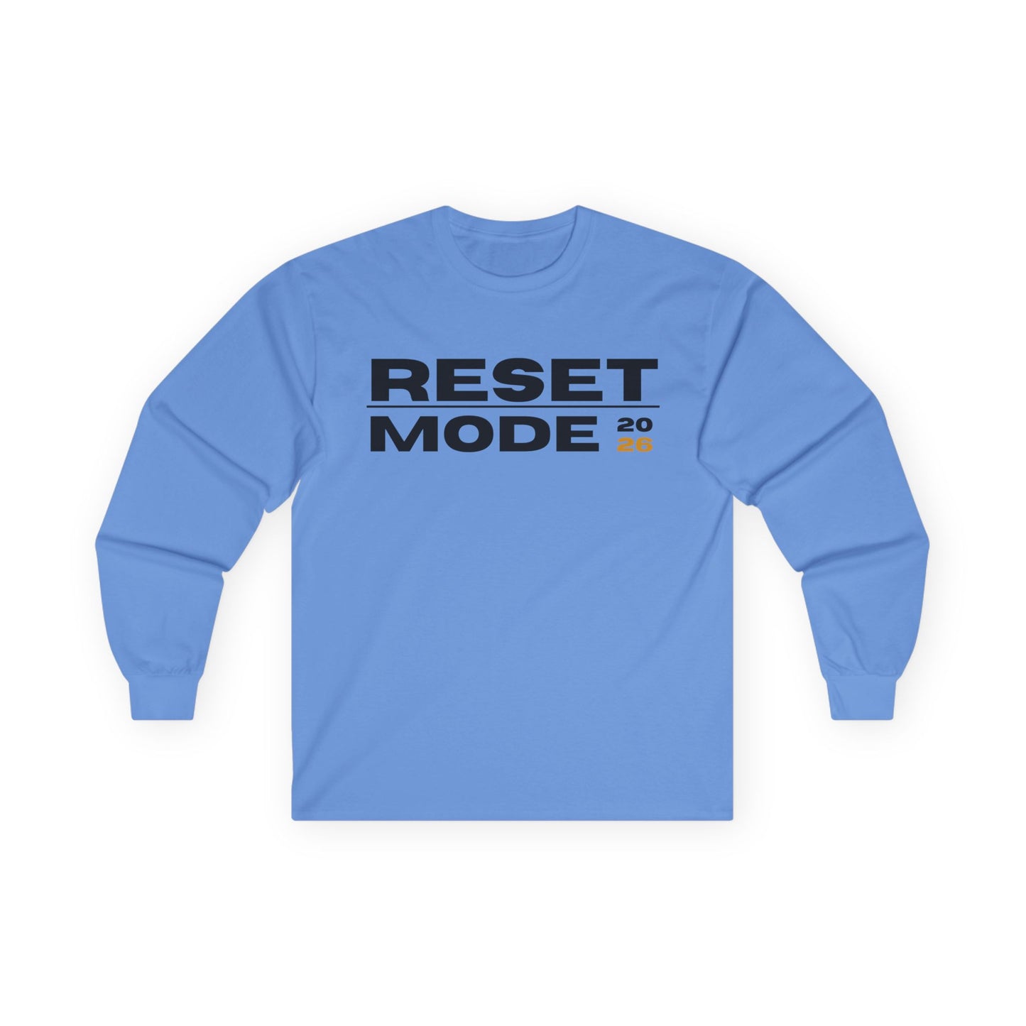 Reset Mode 2026 Long Sleeve Tee