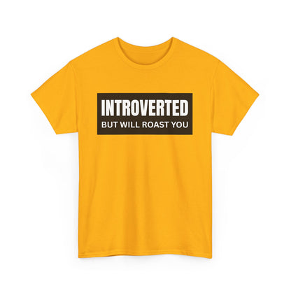 Introverted But Will Roast You Male Tee, Funny T-Shirt for Introverts, Perfect Gift for Friends, Humorous Apparel, Great for Casual [...]