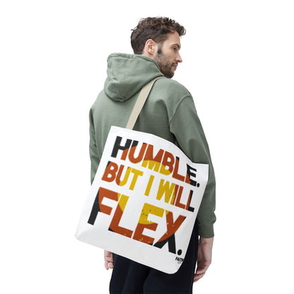 FaithStyles Tote Bag — “Humble But I Will Flex” Graphic Tote, Motivational Everyday Bag