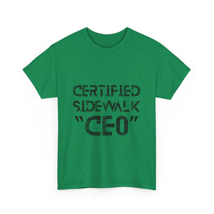 Certified Sidewalk CEO Tee - Fun Unisex T-Shirt, Birthday Gift, Casual Wear, Urban Style, Streetwear Fashion