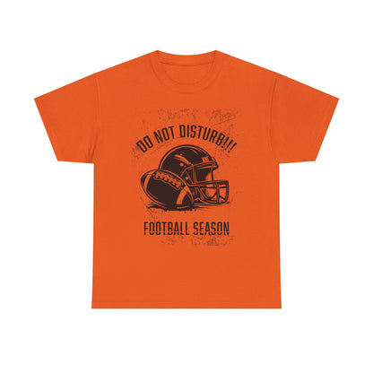 Football Season Do Not Disturb Tee, Male's Cotton Shirt, Sports Fan Gift, Game Day Apparel, Casual Wear, Football Lovers