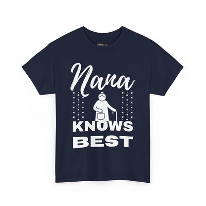 Unisex Heavy Cotton Tee - Nana Knows Best, Gift for Grandma, Family Reunion, Mother's Day, Casual Everyday Wear