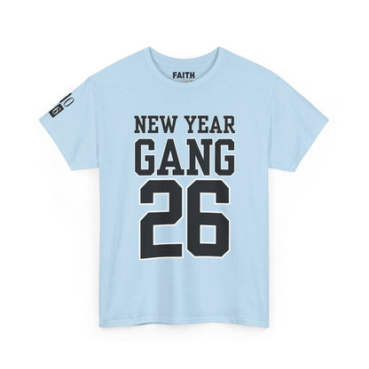 New Year Gang 26 Tee — Birthday/NYE Celebration T-Shirt
