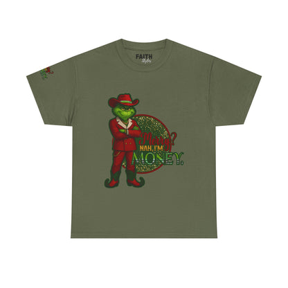 Grinch Inspired in Red Suit Tee — "Nah, I’m Money" Christmas Graphic T-Shirt