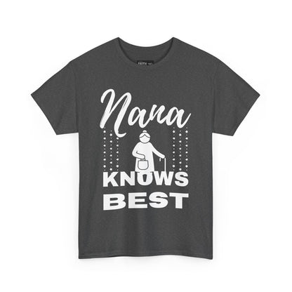Unisex Heavy Cotton Tee - Nana Knows Best, Gift for Grandma, Family Reunion, Mother's Day, Casual Everyday Wear