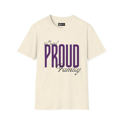 Proud Family Unisex T-Shirt, Lightweight Tee, Family Reunion Gift, Holiday Apparel, Personalized T-Shirt, Soft Cotton Top