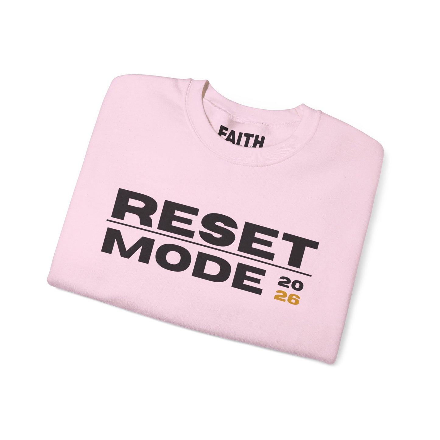 Reset Mode 2026 Crewneck Sweatshirt