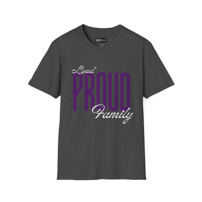 Proud Family Unisex T-Shirt, Lightweight Tee, Family Reunion Gift, Holiday Apparel, Personalized T-Shirt, Soft Cotton Top