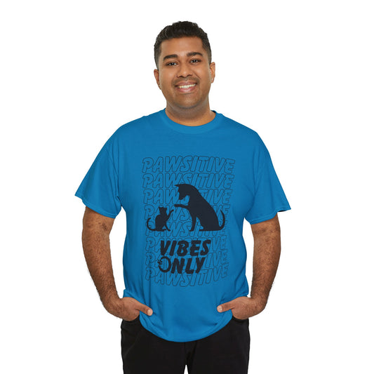 "Pawsitive Vibes Only" Unisex Heavy Cotton T-shirt