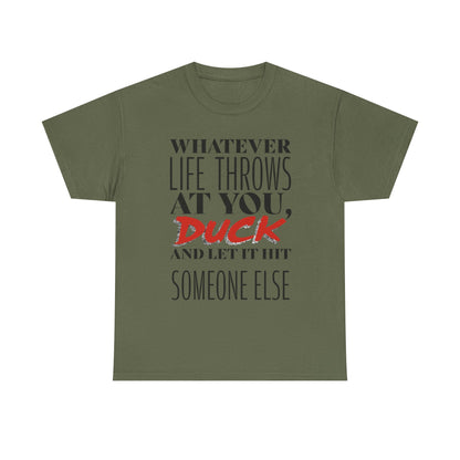 Funny Motivational Male Heavy Cotton Tee, Humorous T-Shirt for Gift, Inspirational Quote Shirt, Great for Friends or Family