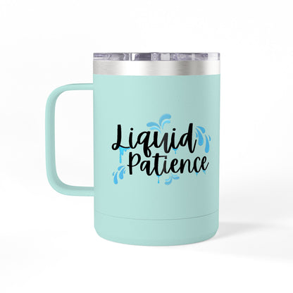 Liquid Patience Coffee Mug Tumbler | Perfect Gift for Coffee Lovers, Inspirational Drinkware, Home Office Accessory, Relaxation Gift, [...]