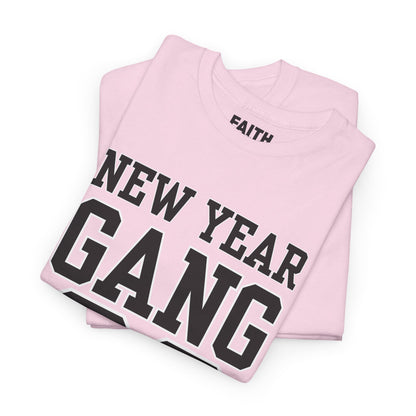 New Year Gang 26 Tee — Birthday/NYE Celebration T-Shirt