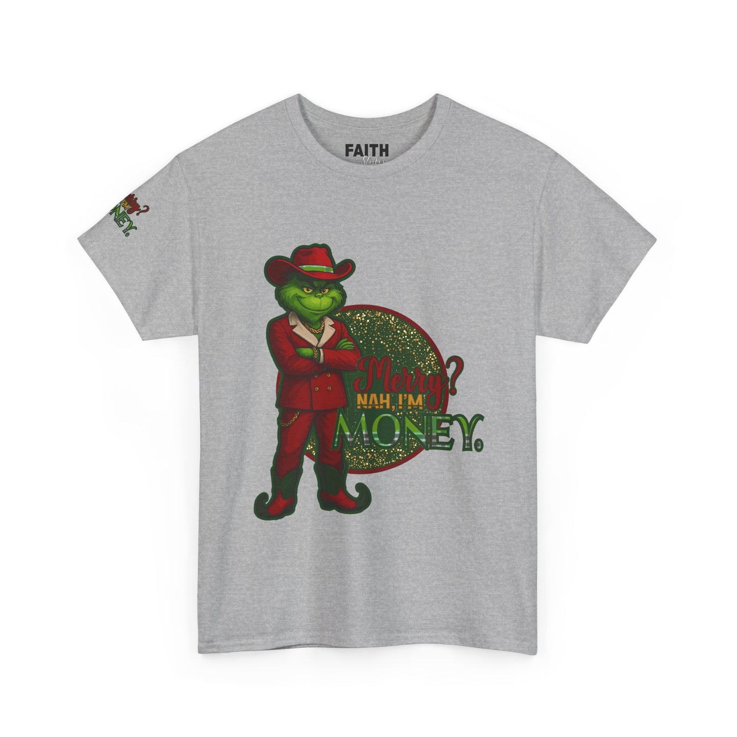 Grinch Inspired in Red Suit Tee — "Nah, I’m Money" Christmas Graphic T-Shirt