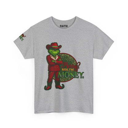 Grinch Inspired in Red Suit Tee — "Nah, I’m Money" Christmas Graphic T-Shirt