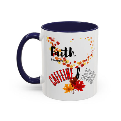 FaithStyles Faith & Caffeine Fall Coffee Mug | Perfect for Autumn Lovers, Thanksgiving Gift, Religious Coffee Cup, Inspirational Drinkware, Cozy Vibes