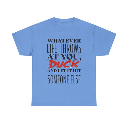 Funny Motivational Male Heavy Cotton Tee, Humorous T-Shirt for Gift, Inspirational Quote Shirt, Great for Friends or Family