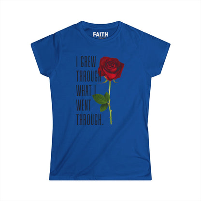 Women's Empowerment Rose Tee - "I Grew Through What I Went Through", Inspirational T-Shirt, Gift for Her, Self-Love Apparel, Motivational Fashion