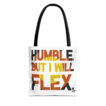 FaithStyles Tote Bag — “Humble But I Will Flex” Graphic Tote, Motivational Everyday Bag