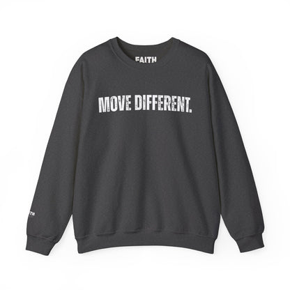 MOVE DIFFERENT. Unisex Crewneck Sweatshirt | Faith Styles®
