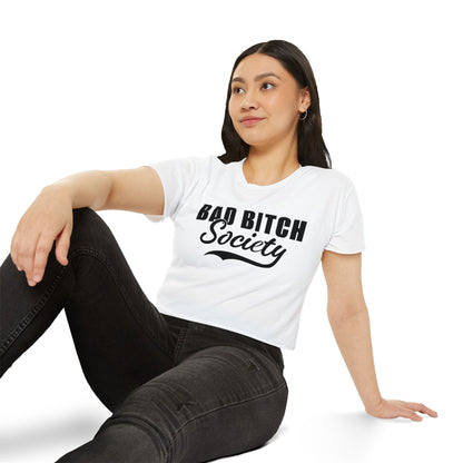 FaithStyles Bad Bitch Society Crop Top — Women's Festival Graphic Tee