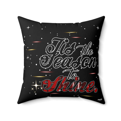 Holiday Throw Pillow — "Tis the Season to Shine" Decorative Accent Cushion