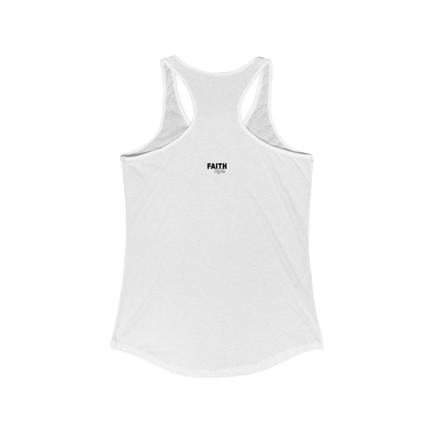 "FAITH MODE" Women's Ideal Racerback Tank
