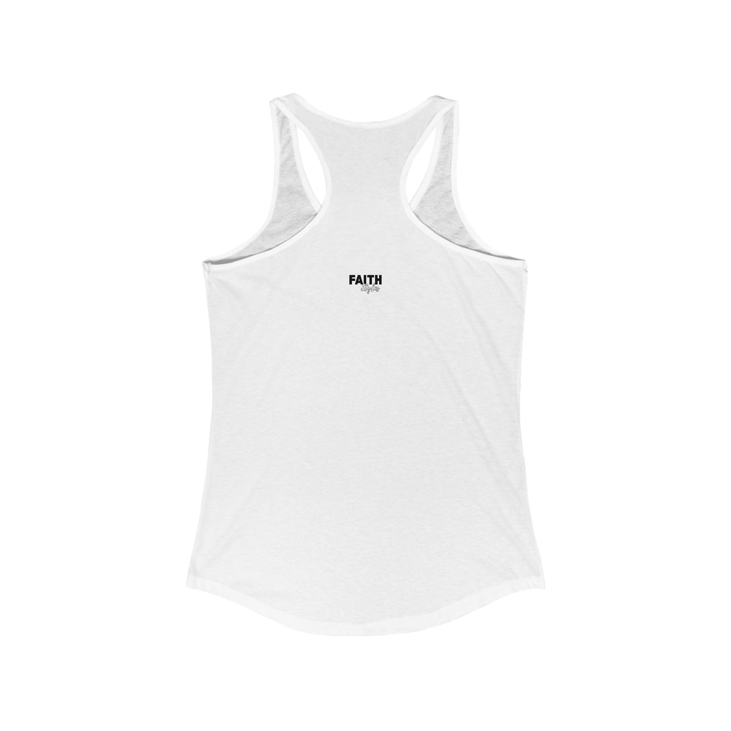 "FAITH MODE" Women's Ideal Racerback Tank