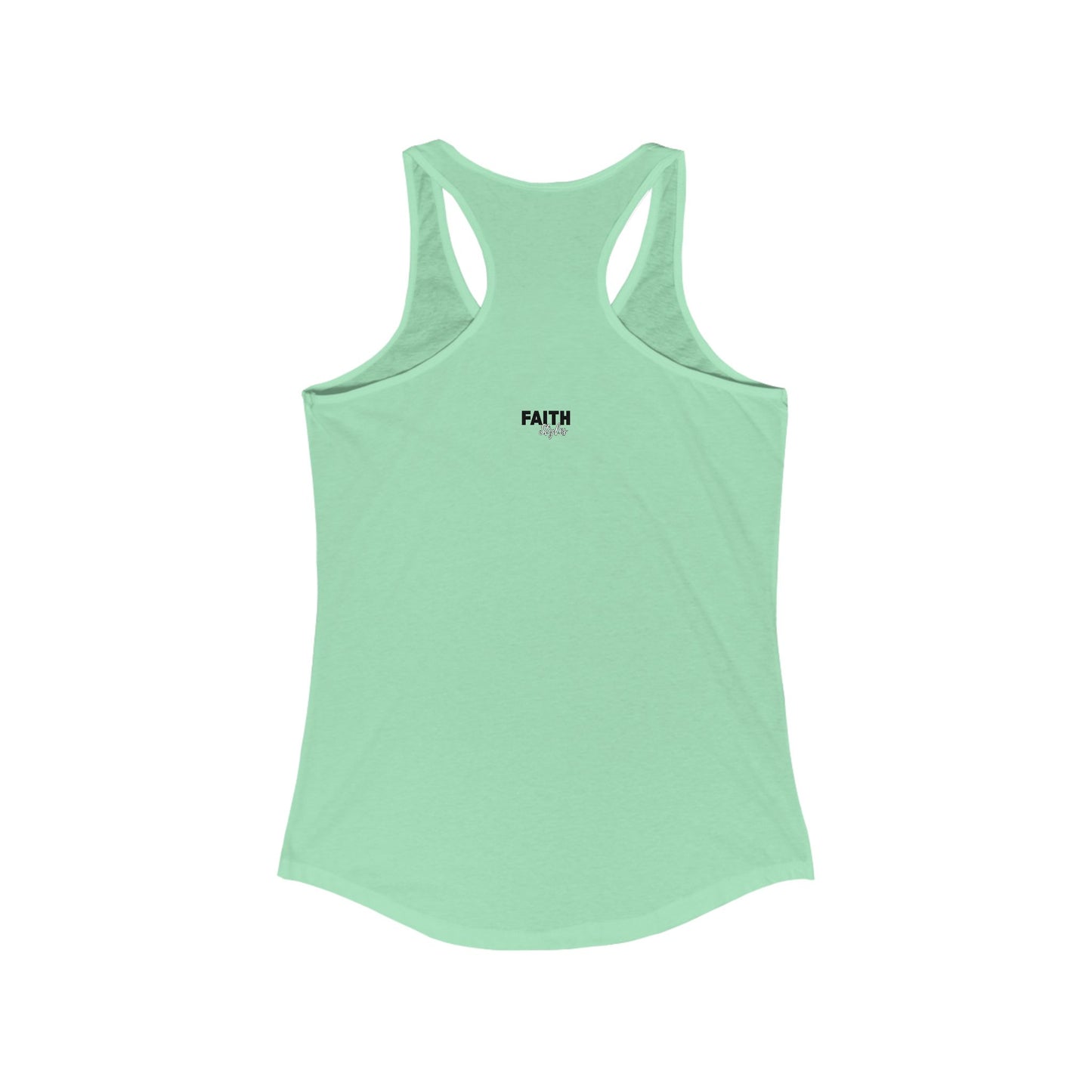 "FAITH MODE" Women's Ideal Racerback Tank