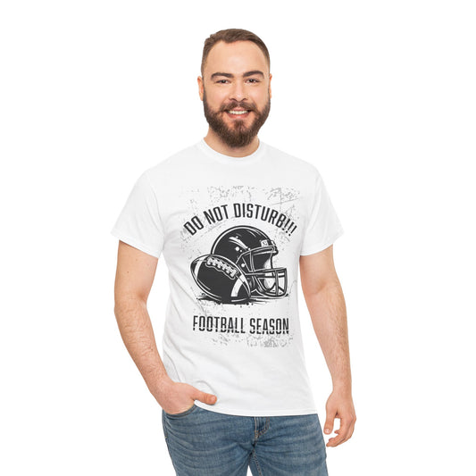 Football Season Do Not Disturb Tee, Male's Cotton Shirt, Sports Fan Gift, Game Day Apparel, Casual Wear, Football Lovers