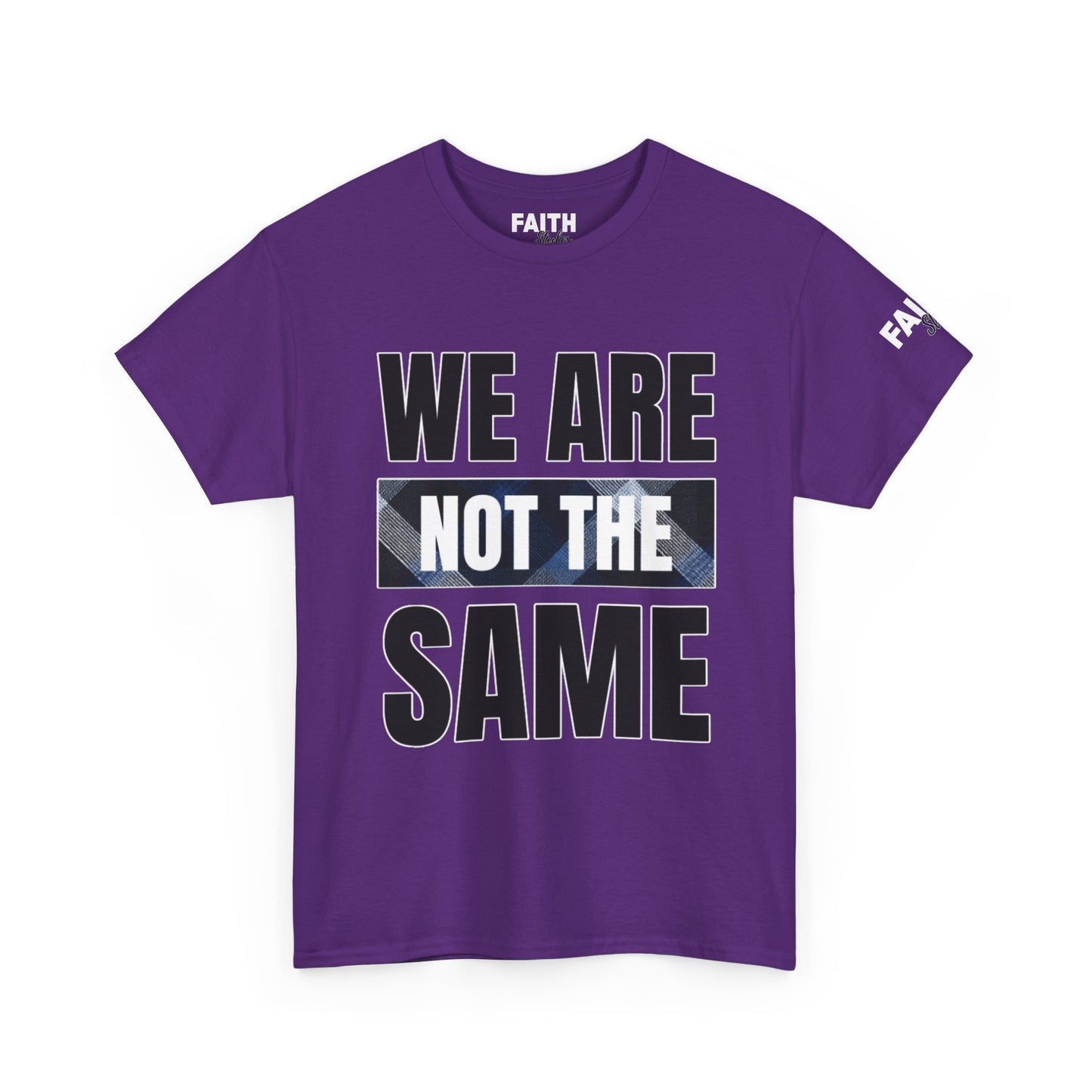 FaithStyles We Are Not The Same T-Shirt