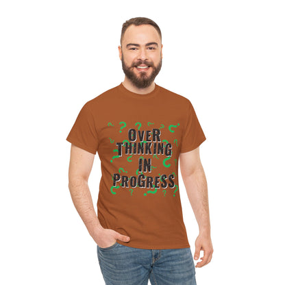Overthinking in Progress Unisex Heavy Cotton Tee, Fun Graphic T-Shirt, Casual Wear, Gift for Thinkers, Relaxed Fit Tee