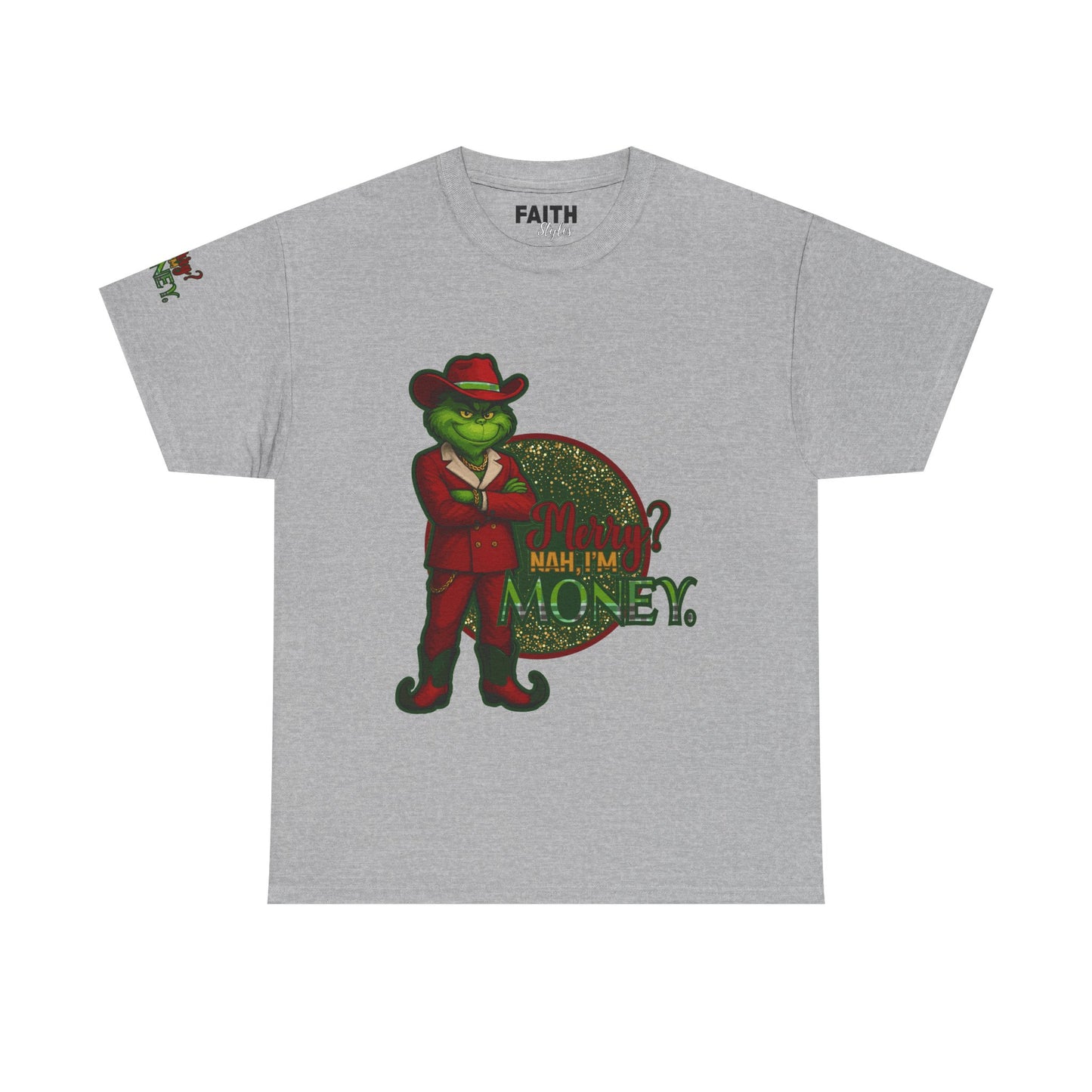 Grinch Inspired in Red Suit Tee — "Nah, I’m Money" Christmas Graphic T-Shirt