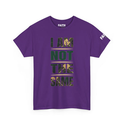 FaithStyles I Am Not The Same Tee — Inspirational Statement T-Shirt