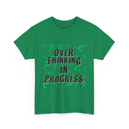 Overthinking in Progress Unisex Heavy Cotton Tee, Fun Graphic T-Shirt, Casual Wear, Gift for Thinkers, Relaxed Fit Tee
