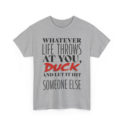 Funny Motivational Male Heavy Cotton Tee, Humorous T-Shirt for Gift, Inspirational Quote Shirt, Great for Friends or Family