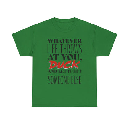 Funny Motivational Male Heavy Cotton Tee, Humorous T-Shirt for Gift, Inspirational Quote Shirt, Great for Friends or Family