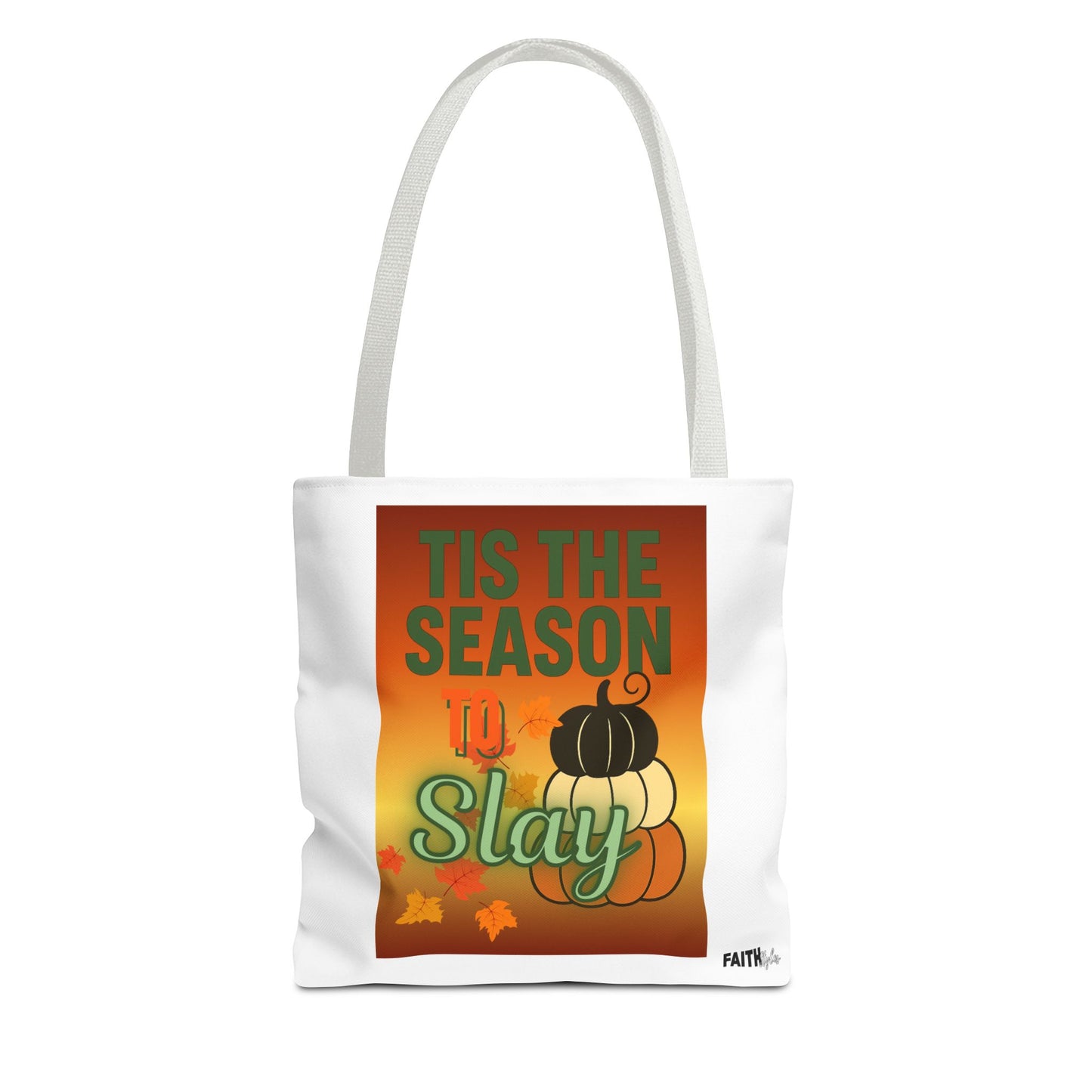 FaithStyles Seasonal Tote Bag: 'Tis the Season to Slay | Fall Shopping Bag, Halloween Tote, Autumn Handbag, Gift Bag, Eco-Friendly Tote