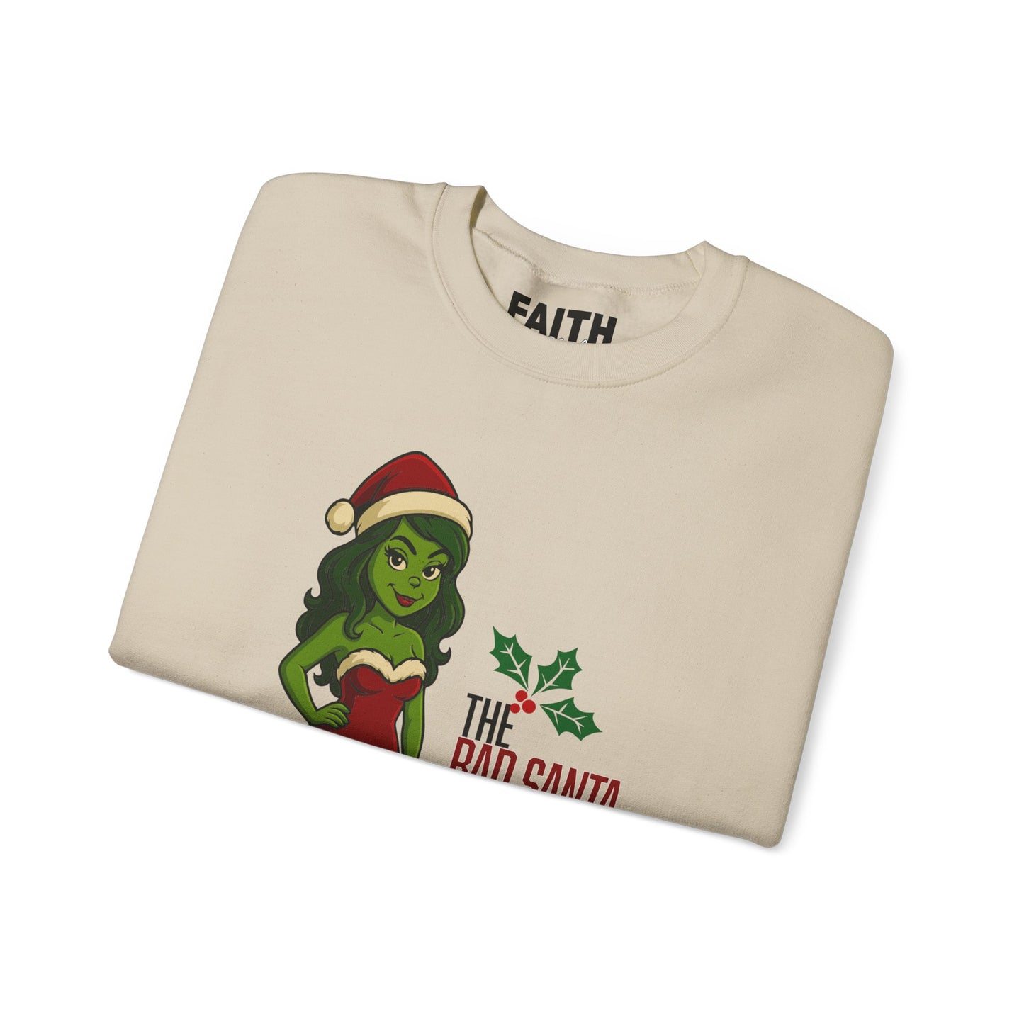 Christmas Girl Holiday Sweatshirt — 'The Bad Santa Could Never' Christmas Crewneck