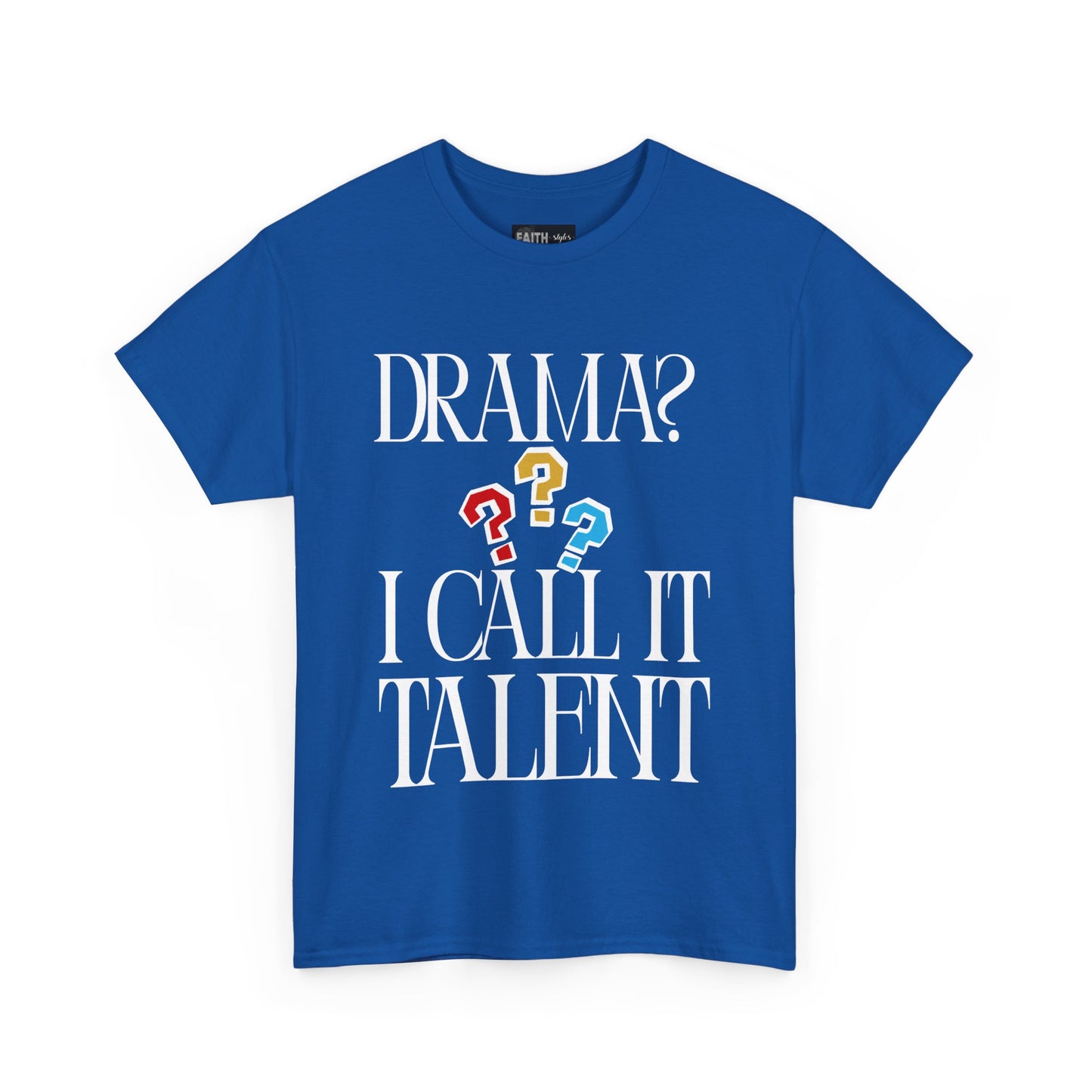 Drama Talent Unisex Heavy Cotton Tee, Funny Graphic Tee, Gift for Actors, Quirky Tee for Drama Lovers, Casual Wear, Gift for Friends