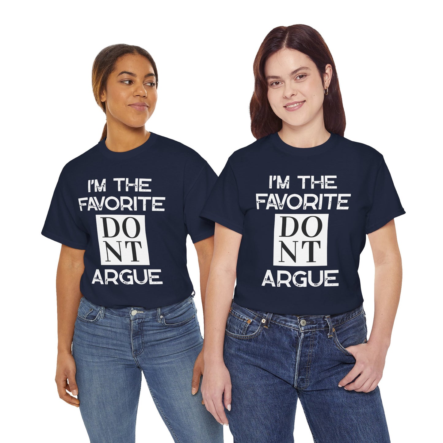 I'm the Favorite Unisex Heavy Cotton Tee, Funny Tee Shirt for Friends, Family Gift, Humor Top, Casual Wear, Birthday Gift, Everyday Comfort