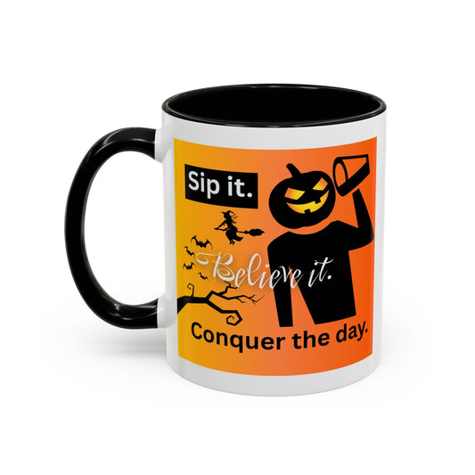 Halloween-Themed Coffee Mug, Sip It Believe It Conquer the Day, Fall Decor, Gift for Pumpkin Lovers, Autumn Kitchenware
